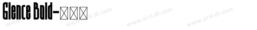 Glence Bold字体转换